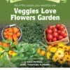 Gardener's Supply - Veggies Love Flowers Organic Seeds 2 Gardener's Supply - Veggies Love Flowers Organic Seeds -Plant Supports Shop 3 4 crop 8613686 01V veggies love flower garden seeds